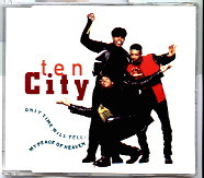 Ten City - Only Time Will Tell